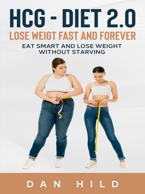 cover image of hcg--Diet 2.0--Lose Weigt Fast and Forever